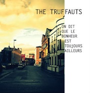 Review: The Truffauts - On Dit Que Le Bonheur Est Toujours Ailleurs - EP